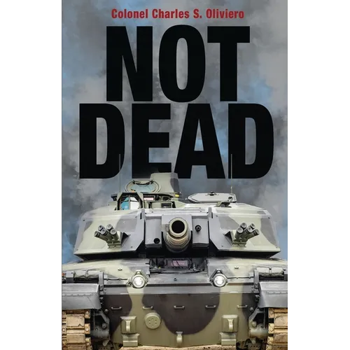 Not Dead: A Case for Tanks in the Modern Battlespace
