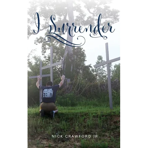 I Surrender