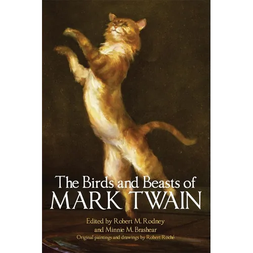 The Birds and Beasts of Mark Twain