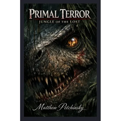 Primal Terror: Jungle of the Lost