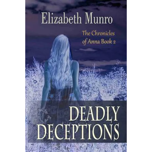 Deadly Deceptions