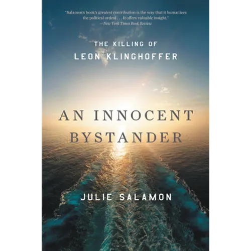 An Innocent Bystander: The Killing of Leon Klinghoffer
