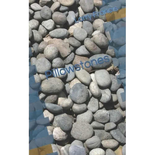 Pillowstones