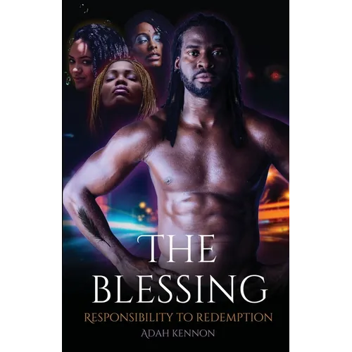 The Blessing: Responsibility to Redemption