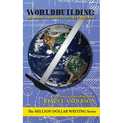 Worldbuilding: From Small Towns to Entire Universes