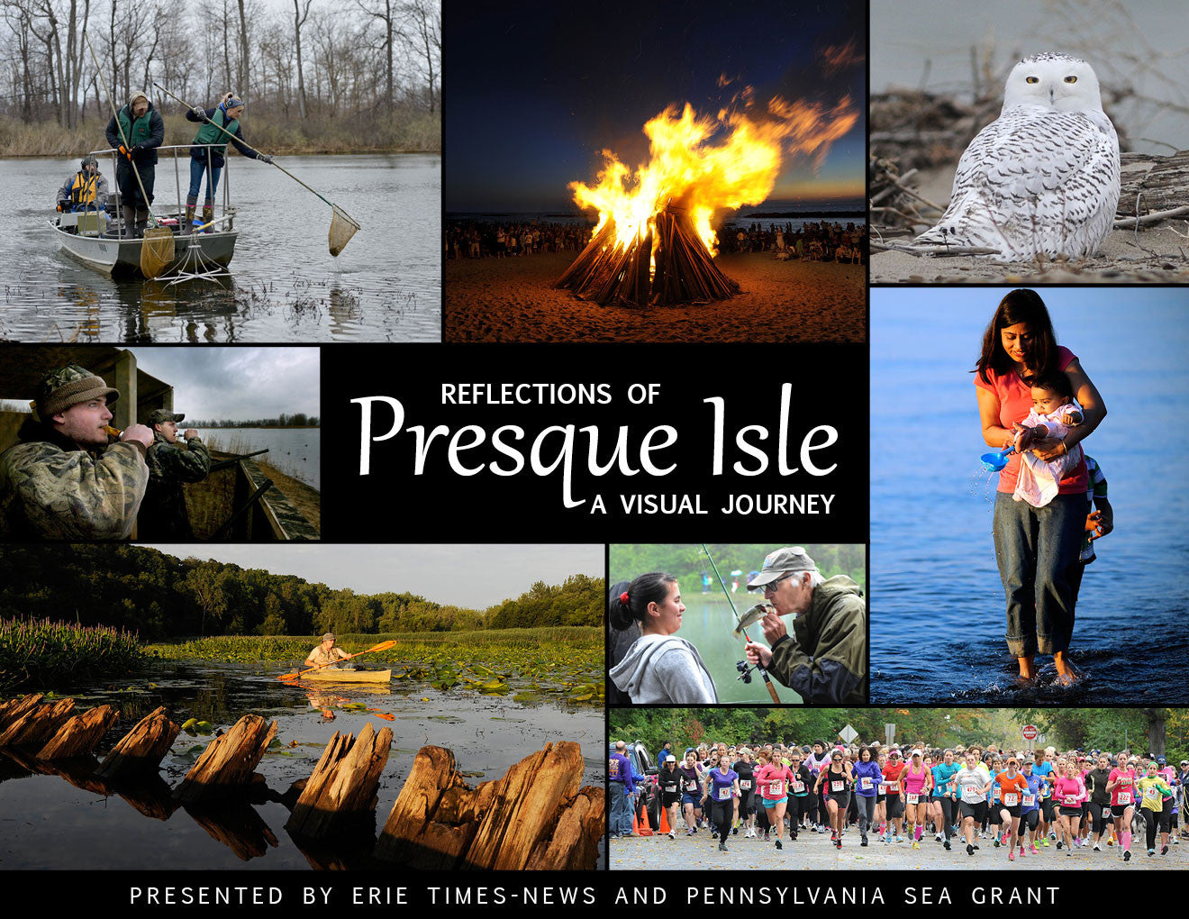 Reflections of: Presque Isle: A Visual Journey Book