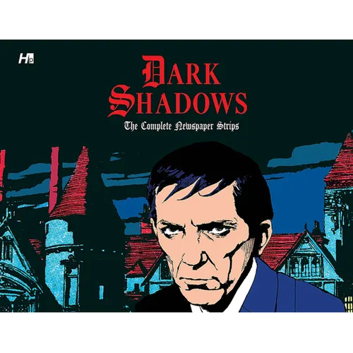 Dark Shadows: The Complete Newspaper Strips