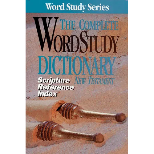 Scripture Refernce Index for the Complete Word Study Dictionary: NT