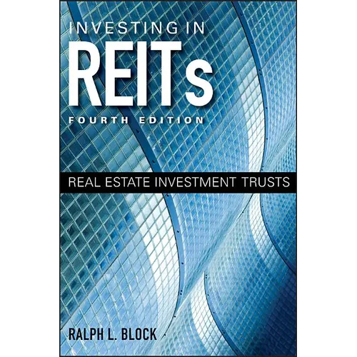 Investing in REITs: Real Estate Investment Trusts
