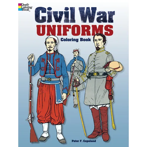 Civil War Uniforms Coloring Book