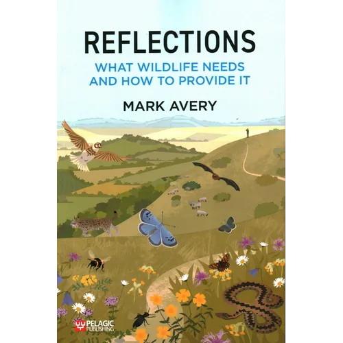 Reflections: What Wildlife Needs and How to Provide it