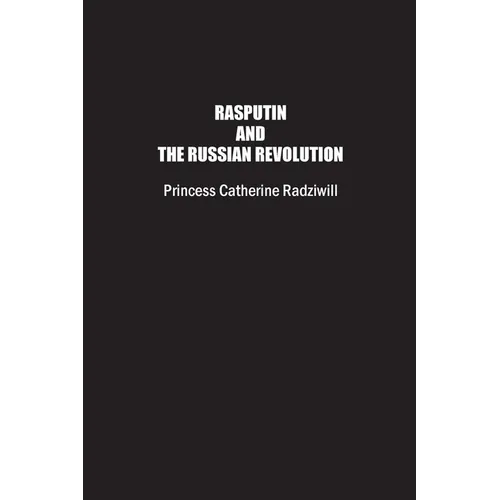 Rasputin and the Russian Revolution