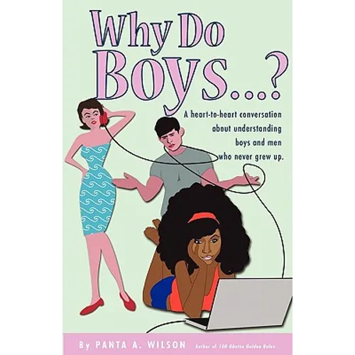Why Do Boys....?