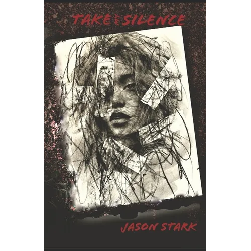 Take My Silence