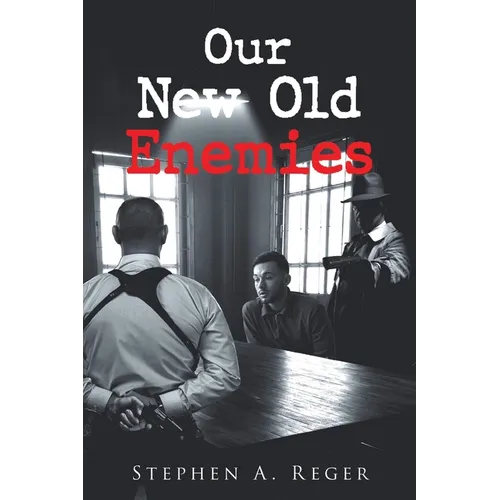 Our New Old Enemies - Paperback