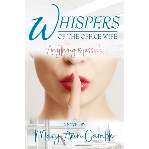 Whispers of the Office Wife