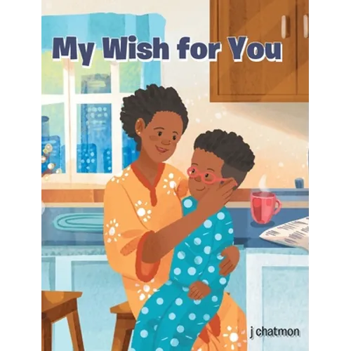 My Wish for You