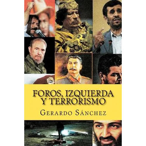 Foros, Izquierda y Terrorismo