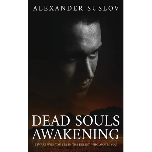 Dead Souls Awakening