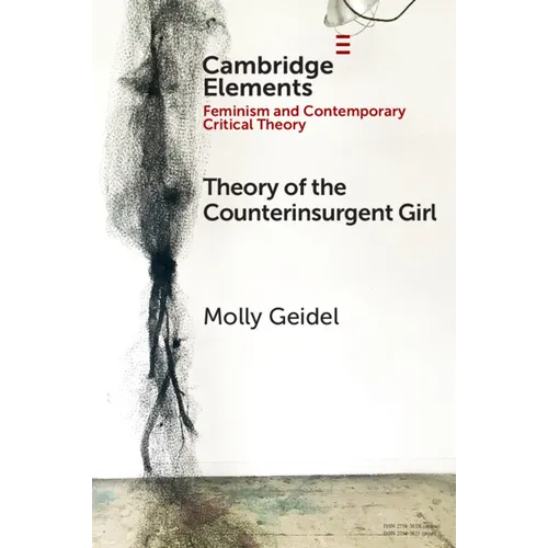 Theory of the Counterinsurgent Girl