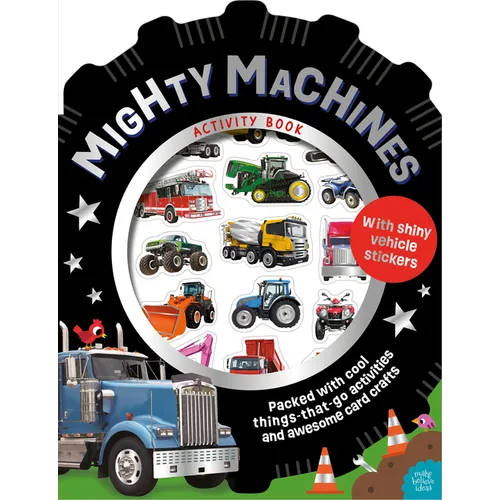 Mighty Machines Activity Book