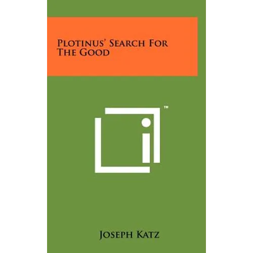Plotinus' Search For The Good