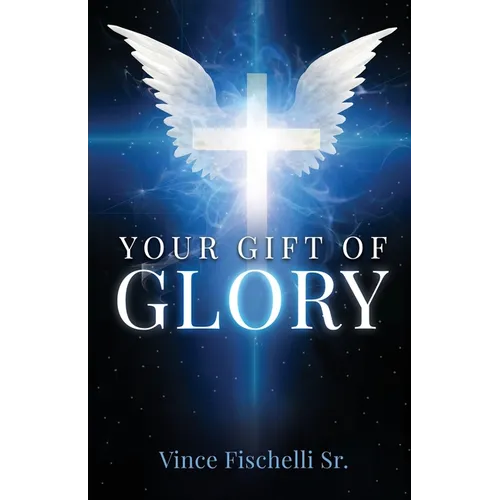 Your Gift of Glory - Paperback