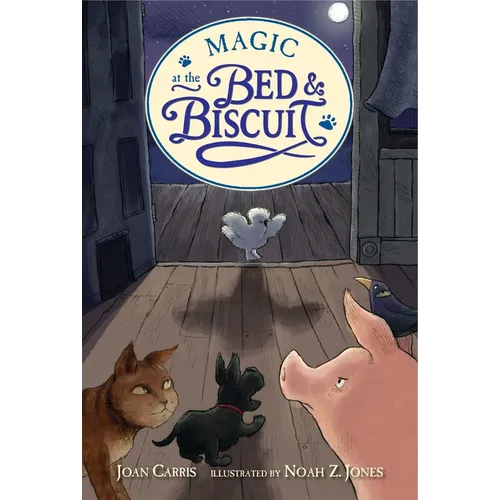 Magic at the Bed and Biscuit