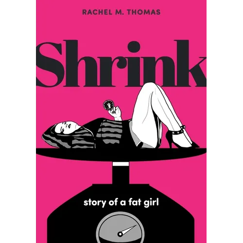 Shrink: Story of a Fat Girl