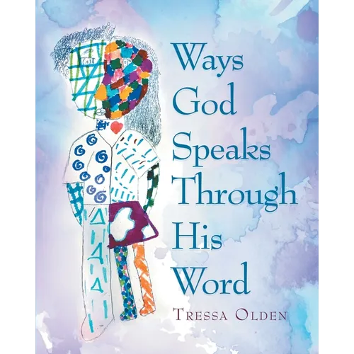 Ways God Speaks Through His Word
