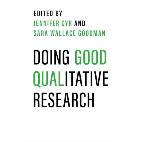 Doing Good Qualitative Research