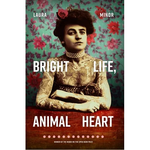 Bright Life, Animal Heart