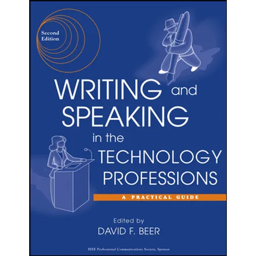 Writing and Speaking in the Technology Professions: A Practical Guide