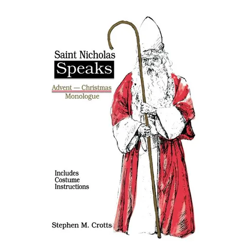 Saint Nicholas Speaks