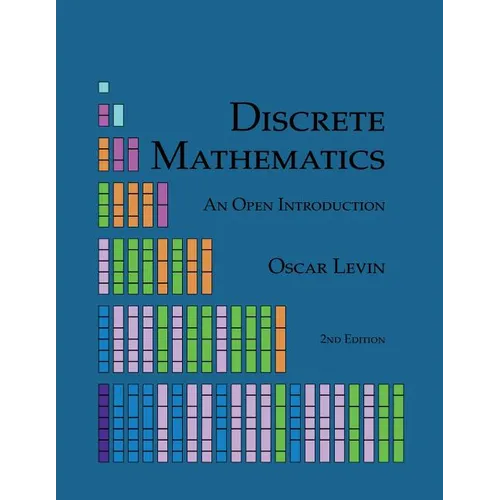 Discrete Mathematics: An Open Introduction
