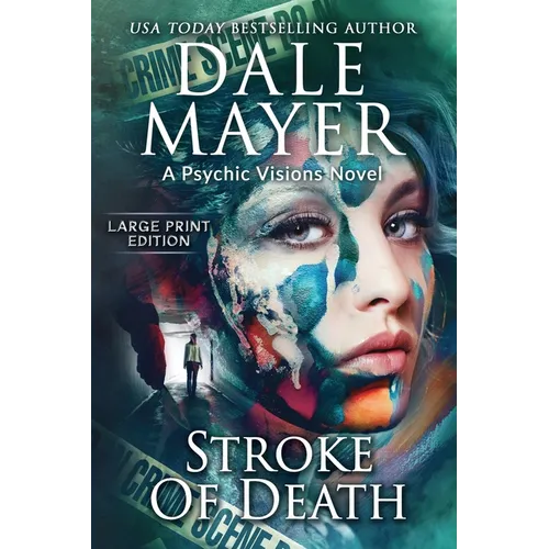 Stroke of Death: A Psychic Visions Novel