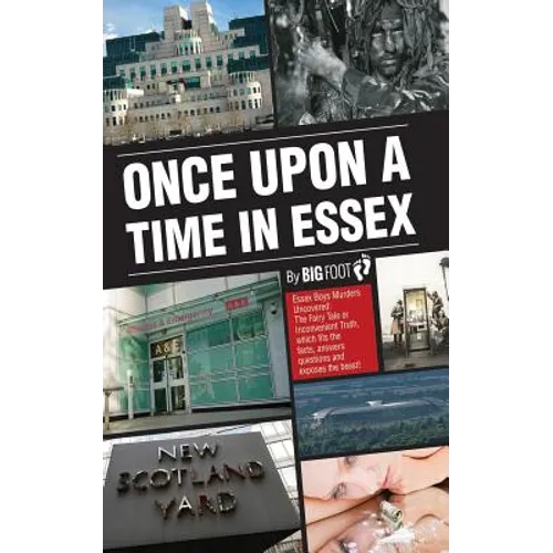 Once Upon A Time in Essex: The Essex Boy Murders