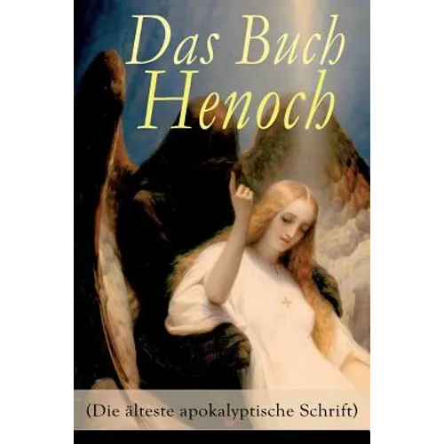Das Buch Henoch (Die älteste apokalyptische Schrift): Äthiopischer Text