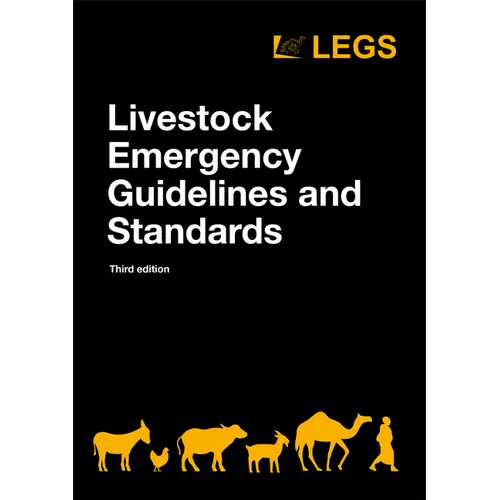 Livestock Emergency Guidelines and Standards 3rd Edition