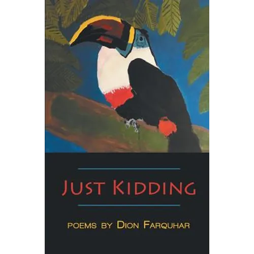 Just Kidding