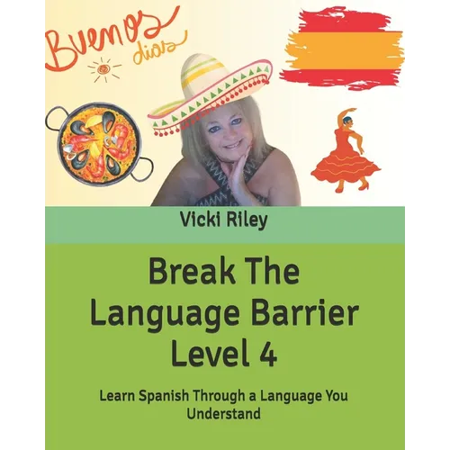 Break The Language Barrier Level 4