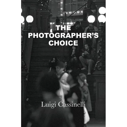 The Photographer's Choice