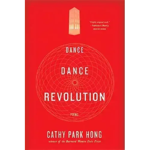 Dance Dance Revolution: Poems