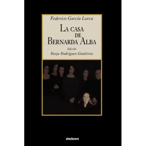 La Casa de Bernarda Alba