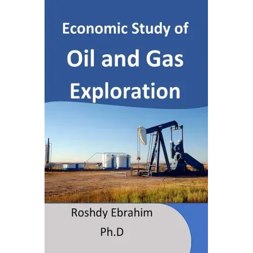 Economic study of Oil and Gas exploration