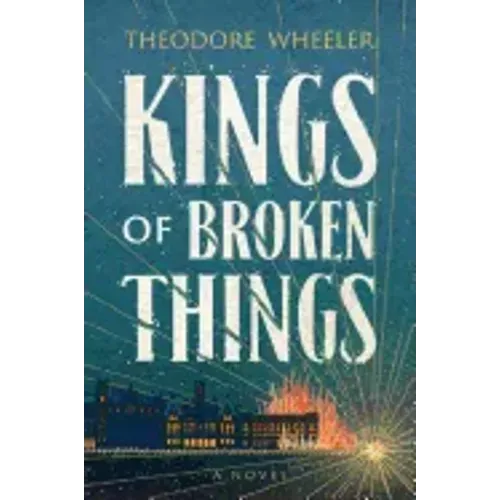 Kings of Broken Things