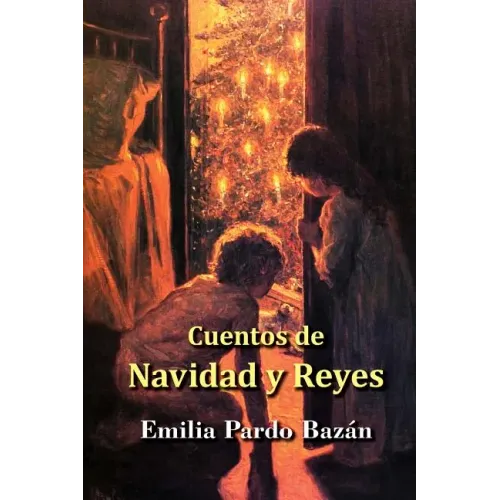 Cuentos de Navidades y Reyes