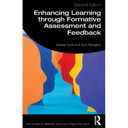 Enhancing Learning Through Formative Assessment and Feedback