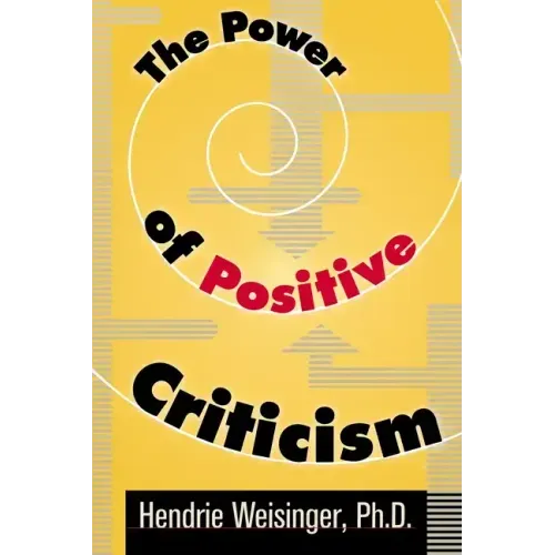 The Power of Positive Criticism