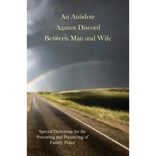 An Antidote Against Discord Between Man and Wife